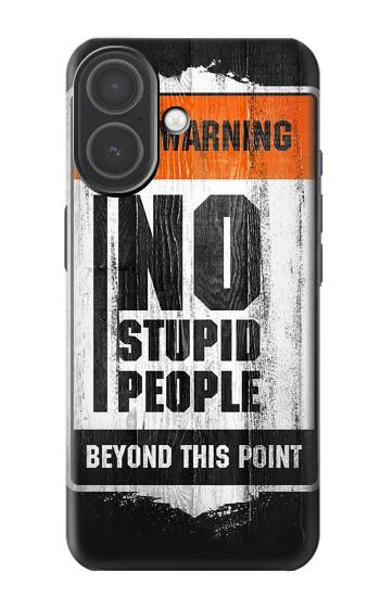 S3704 No Stupid People Case For iPhone 17