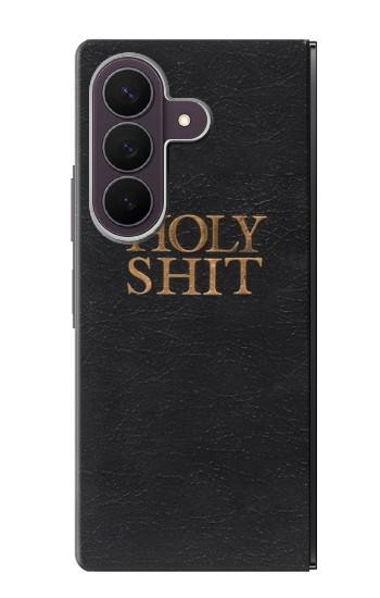 S3166 Funny Holy Shit Case For Samsung Galaxy Z Fold 8 Ultra