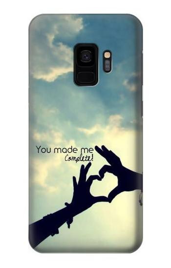 S2640 You Made Me Complete Love Case For Samsung Galaxy S9
