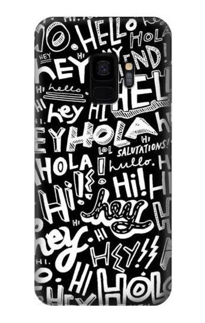 S2744 Hey Hi Hello Art Pattern Case For Samsung Galaxy S9