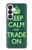 S3862 Keep Calm and Trade On Case For Samsung Galaxy S26
