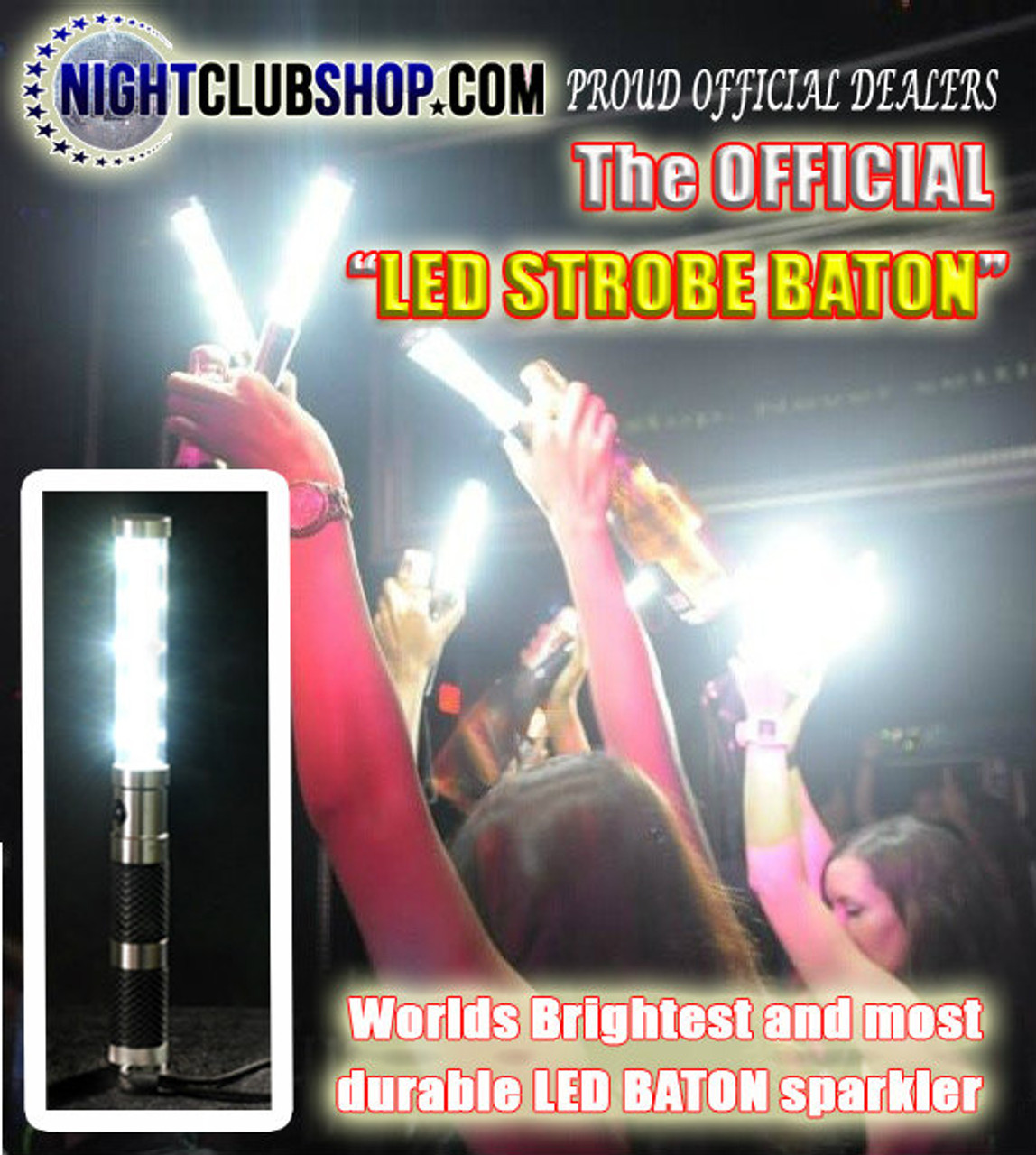 LED STROBE BATON, LED, STROBE, BATON, Electronic, flash, wand,bottle service, bottle delivery, alternative, sparkler, bottle sparkler