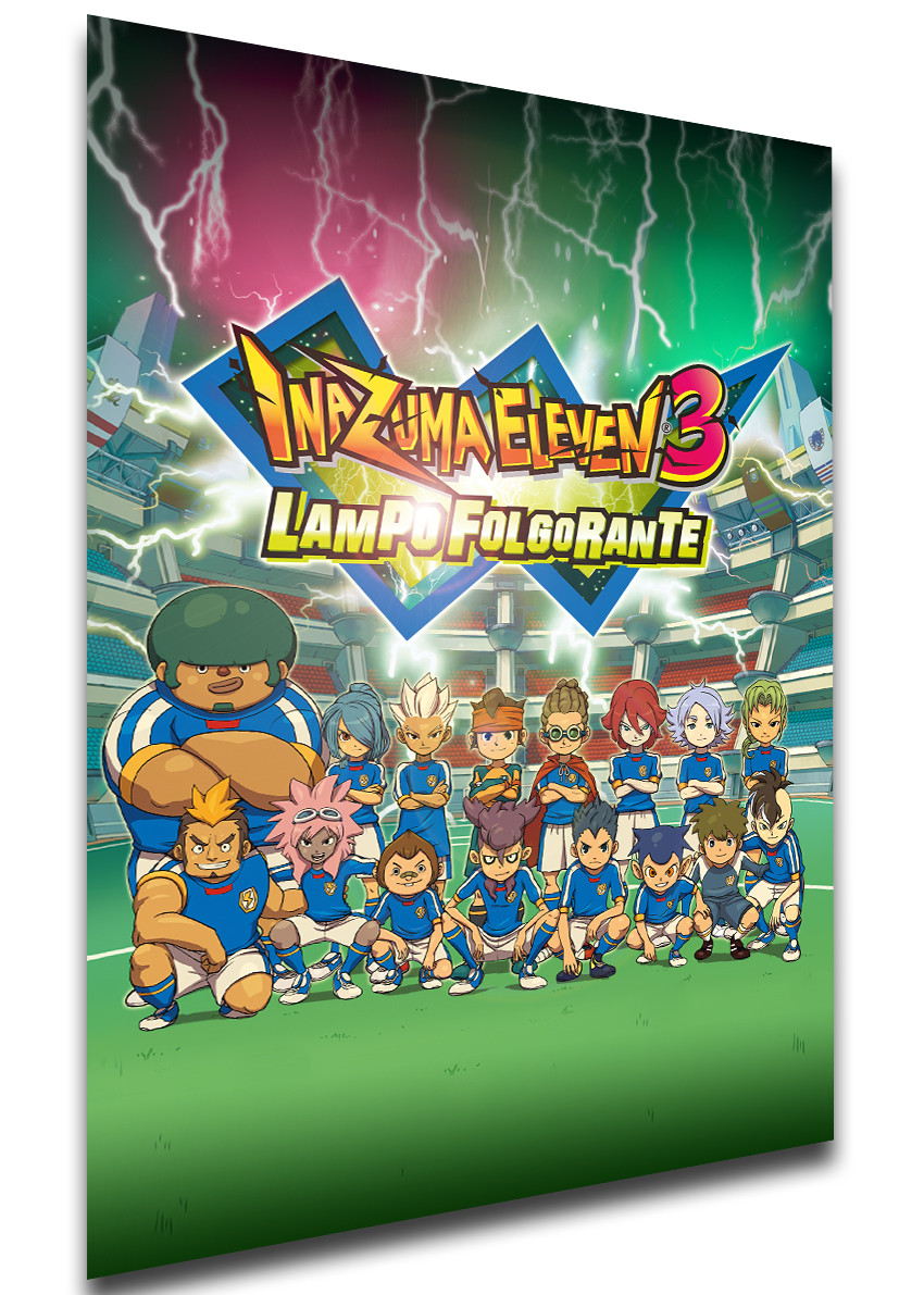 Poster Locandina Videogames - Inazuma Eleven 3 Lampo Folgorante ...