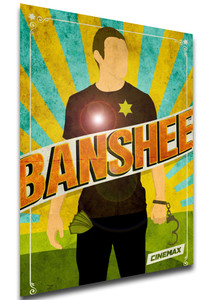 Poster - Locandina - Serie Tv - Banshee Variant 01 Poster - Locandina - Serie Tv - Banshee Variant 01