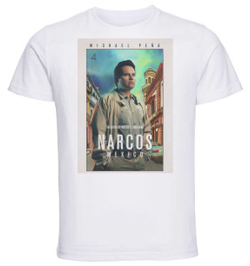 T-Shirt Unisex - White - SA0039 - Playbill - TV Series Narcos Mexico - Michael Pena T-Shirt Unisex - White - SA0039 - Playbill - TV Series Narcos Mexico - Michael Pena