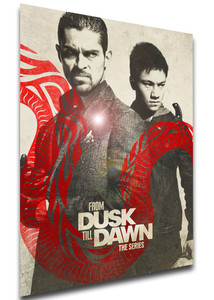 Poster - Locandina - Serie Tv - From Dusk Till Dawn Variant 04 Poster - Locandina - Serie Tv - From Dusk Till Dawn Variant 04