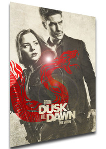 Poster - Locandina - Serie Tv - From Dusk Till Dawn Variant 05