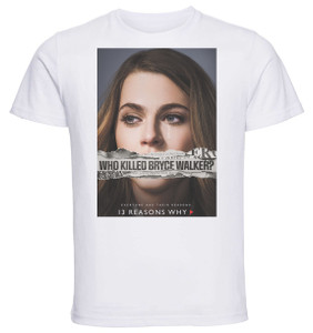 T-Shirt Unisex - White - TV Series - Playbill - 13 Reason Why Variant 14 T-Shirt Unisex - White - TV Series - Playbill - 13 Reason Why Variant 14