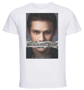 T-Shirt Unisex - White - TV Series - Playbill - 13 Reason Why Variant 16
