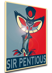 Poster - SA0447 - Propaganda - Hazbin Hotel - Sir Pentious Poster - SA0447 - Propaganda - Hazbin Hotel - Sir Pentious