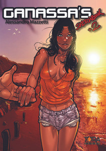 TORA EDIZIONI Artbook Ganassa Sketchbook Vol. 2 - Alessandro Mazzetti (Italian Version) TORA EDIZIONI Artbook Ganassa Sketchbook Vol. 2 - Alessandro Mazzetti (Italian Version)