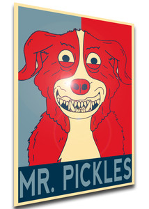 Poster Propaganda - Mr. Pickles Variant 01 FA0227