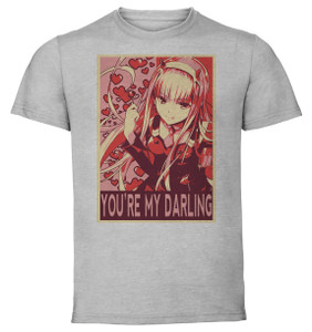 T-Shirt Unisex Grey Propaganda Valentine's Day - Darling in the Franxx - Zero Two - You're my darling T-Shirt Unisex Grey Propaganda Valentine's Day - Darling in the Franxx - Zero Two - You're my darling