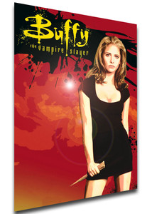 Poster - Serie TV - Locandina - Buffy the Vampire Slayer Variant 01 Poster - Serie TV - Locandina - Buffy the Vampire Slayer Variant 01