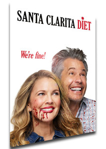 Poster SA0201 - Locandina Serie Tv - Santa Clarita Diet - Variant 02 Poster SA0201 - Locandina Serie Tv - Santa Clarita Diet - Variant 02