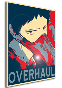 Poster - Propaganda - My Hero Academia - Overhaul
