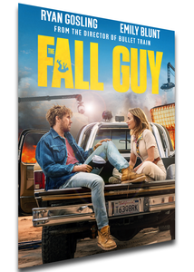 Poster - Locandina Film - Fall Guy - LE0050