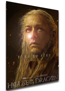 Poster Locandina Serie Tv - Game of Thrones - House of the Dragon Fire to Fire - Rhaenyra Targaryen
