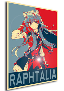 Poster - Propaganda - Rising of the shield hero - Tate No Yuusha - Raphtalia D