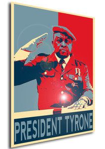 Poster Propaganda Meme President Tyrone Poster Propaganda Meme President Tyrone