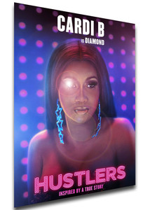 Poster - Locandina - Hustlers - Diamond - Cardi B