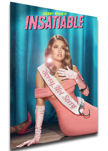 Poster - Locandina - Serie Tv - Insatiable - Variant 01
