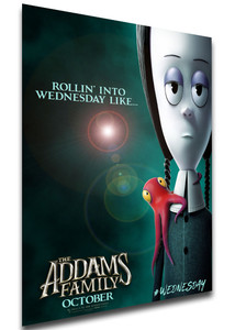 Poster - Locandina - the addams family - la famiglia addams - Wednesday Poster - Locandina - the addams family - la famiglia addams - Wednesday