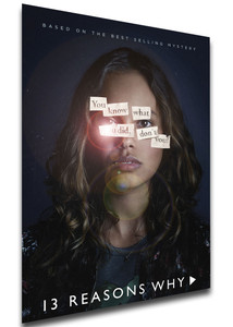 Poster - Serie Tv - Locandina - 13 Reason Why Variant 03