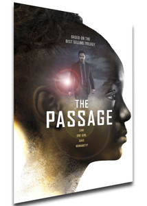 Poster - SA0106 - Locandina - Serie TV - The Passage - Variant 01 Poster - SA0106 - Locandina - Serie TV - The Passage - Variant 01