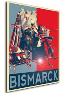Poster - Propaganda - Azur Lane - Bismarck Beacon Of The Iron Blood Poster - Propaganda - Azur Lane - Bismarck Beacon Of The Iron Blood