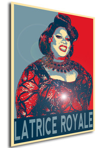 Poster - Propaganda - Drag Queen - Latrice Royale