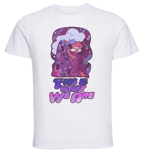 T-Shirt Unisex - White - Steven Universe - This is what We Are