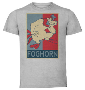 T-Shirt Unisex - Grey - Propaganda - Looney tunes Foghorn Leghorn T-Shirt Unisex - Grey - Propaganda - Looney tunes Foghorn Leghorn