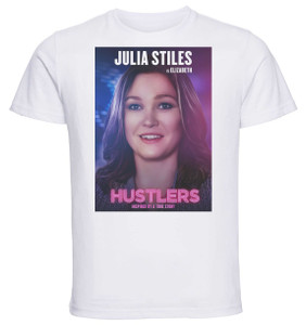 T-Shirt Unisex - White - Playbill - Hustlers - Elizabeth - Julia Stiles T-Shirt Unisex - White - Playbill - Hustlers - Elizabeth - Julia Stiles