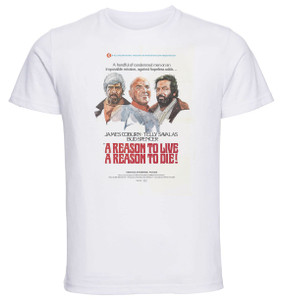 T-shirt Unisex - White - A Reason To Live A Reason To Die A T-shirt Unisex - White - A Reason To Live A Reason To Die A