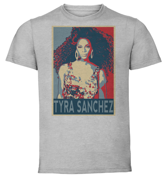 T-Shirt Unisex - Grey - Propaganda - Drag Queen - Tyra Sanchez