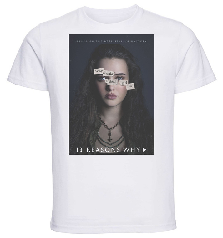 T-Shirt Unisex - White - TV Series - Playbill - 13 Reason Why Variant 01