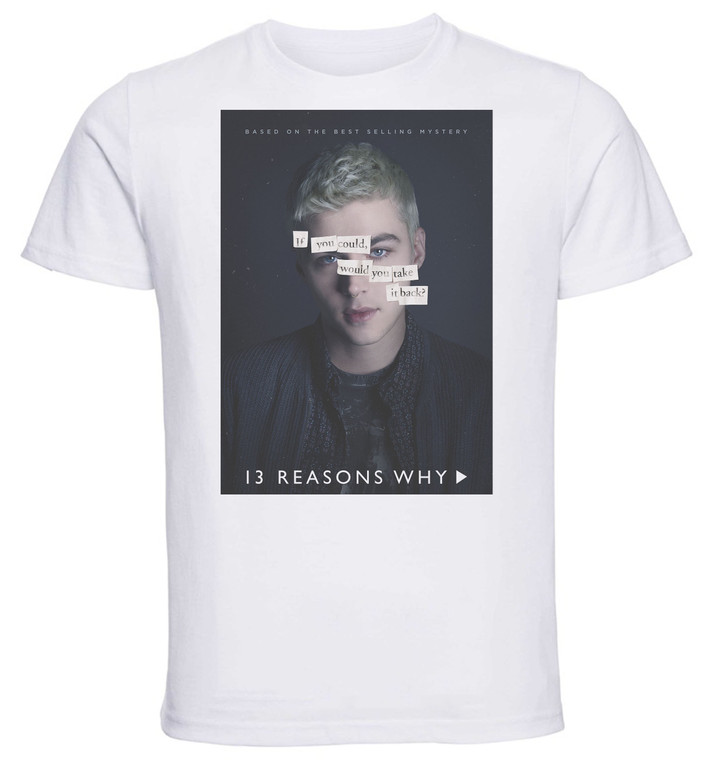 T-Shirt Unisex - White - TV Series - Playbill - 13 Reason Why Variant 06