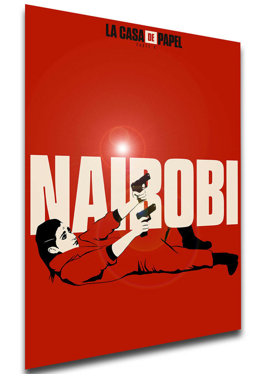 Poster Locandina - Serie TV - La Casa De Papel - Season 4 - Nairobi LL0311
