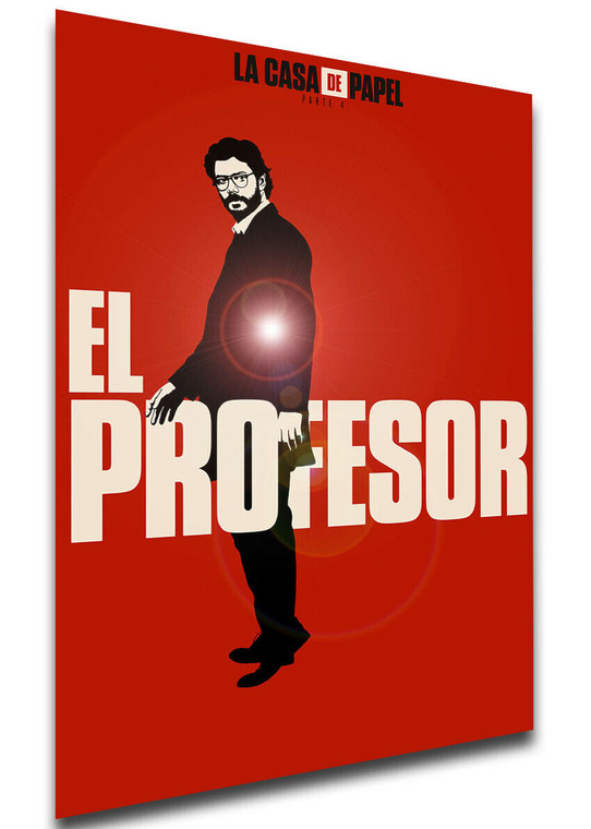 Poster Locandina - Serie TV - La Casa De Papel - Season 4 - The Professor LL0308