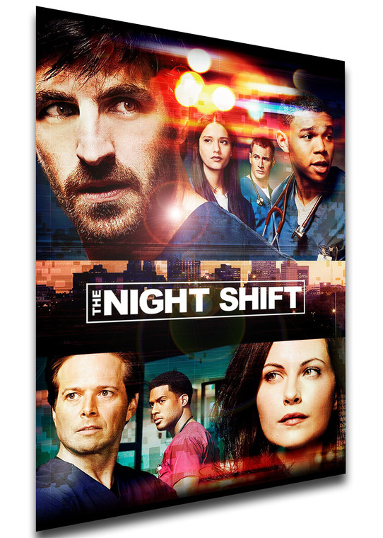 Poster Locandina - Serie TV - The Night Shift