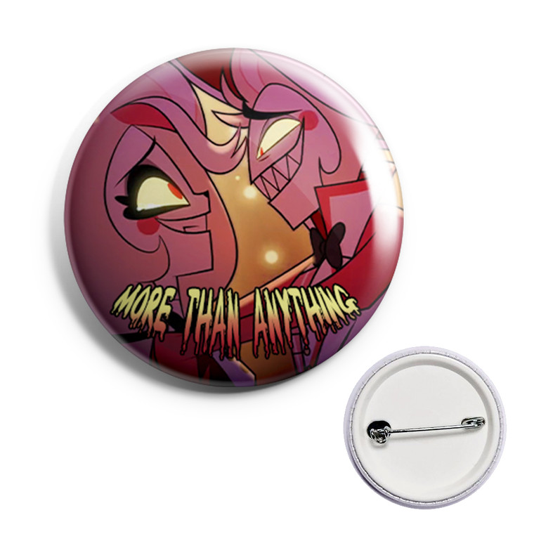 Spilla pin spilla 38mm - Hazbin Hotel - More Than Anything