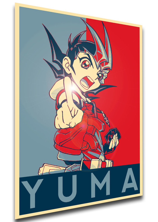 Poster - Propaganda - Yu Gi Oh - Yuma Tsukumo variant