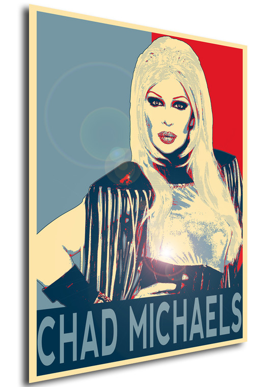 Poster - Propaganda - Drag Queen - Chad Michaels