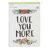 2004928 - CRICUT IRON ON DESIGNS LOVE YOU MORE 8.5X12