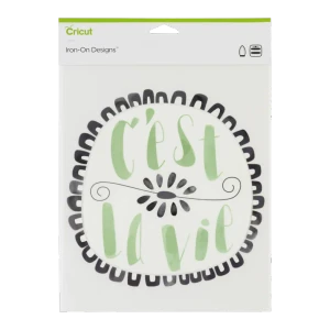 2004946 - CRICUT IRON ON DESIGNS CEST LE VIE 8.5X12