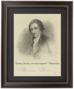 Thomas Paine, Portrait and Quote, "Tyranny, like hell, is not easily conquered." Thomas Paine, Portrait and Quote, "Tyranny, like hell, is not easily conquered."