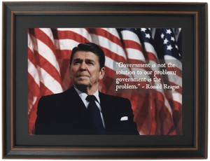 Framed Ronald Reagan, Portrait & Quote, “Government is not the solution to our problem; government is the problem.” Framed Ronald Reagan, Portrait & Quote, “Government is not the solution to our problem; government is the problem.”