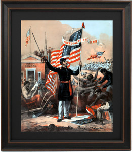 Freedom to the Slave, Union Handbill Freedom to the Slave, Union Handbill