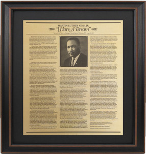 Framed Martin Luther King Jr. "I Have a Dream" Speech Framed Martin Luther King Jr. "I Have a Dream" Speech